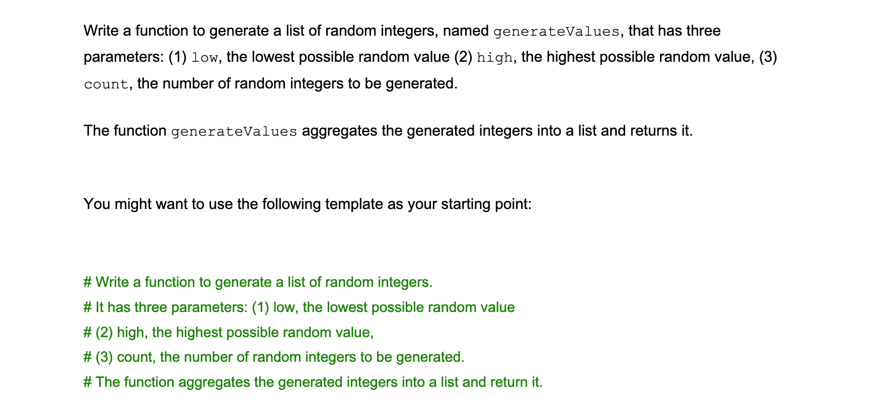 Solved Write a function to generate a list of random | Chegg.com