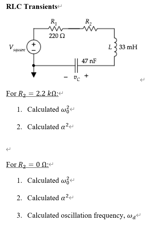 Solved RLC Transients R R 220 Ω Vsaricare +1 L 33 mH 47 nr | Chegg.com