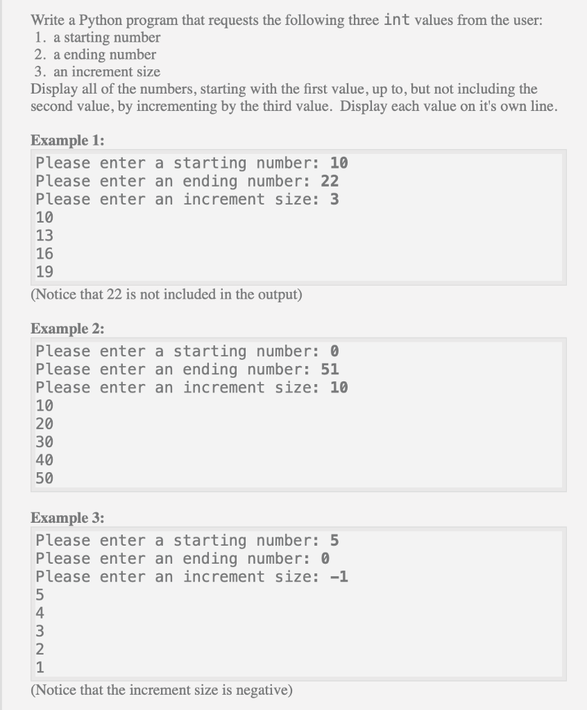Solved Write a Python program that requests the following | Chegg.com