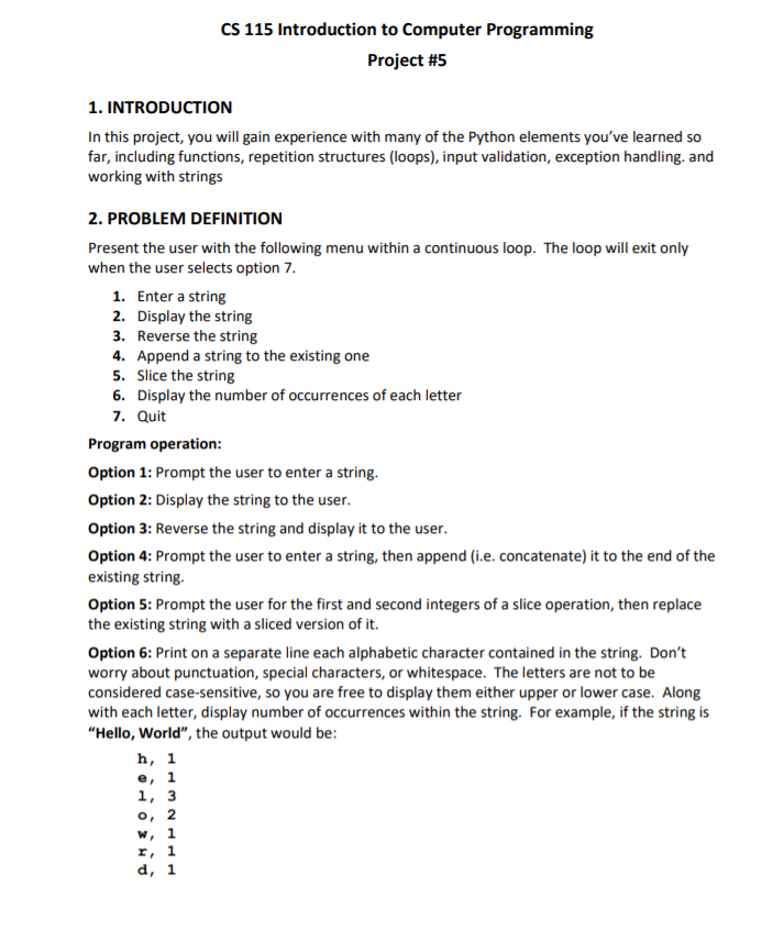Solved CS 115 Introduction To Computer Programming Project | Chegg.com