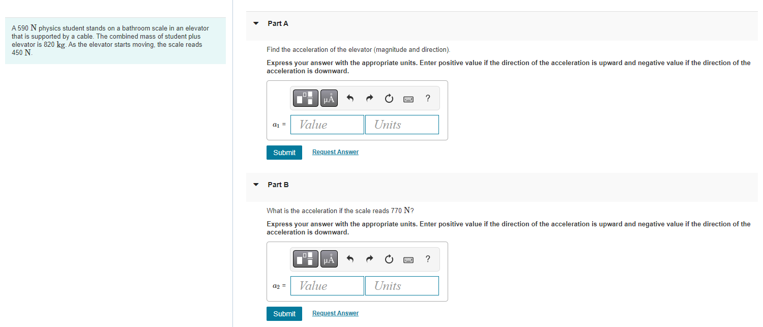 Solved - Part B What is the acceleration if the scale reads | Chegg.com