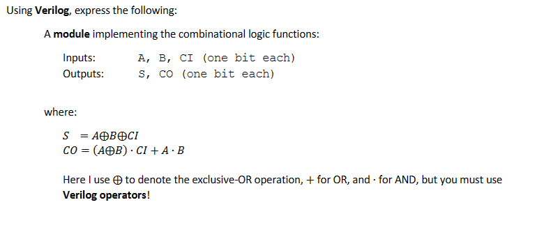 Solved g Verilog, express the following: A module | Chegg.com