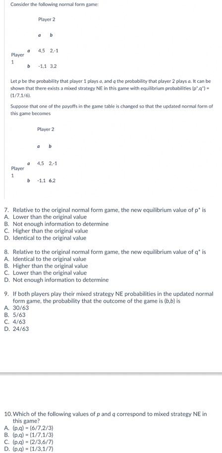 Solved Consider the following normal form game: Let p be the | Chegg.com