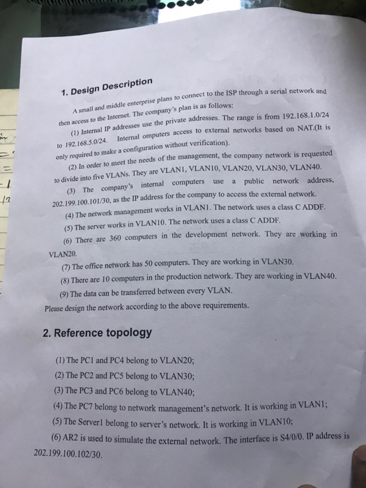 1. Design Description lans to connect to the ISP