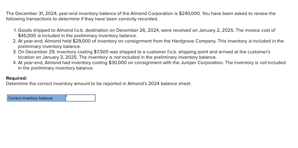 Solved The December 31 2024 Year End Inventory Balance Of Chegg Com   Phpt11NZQ