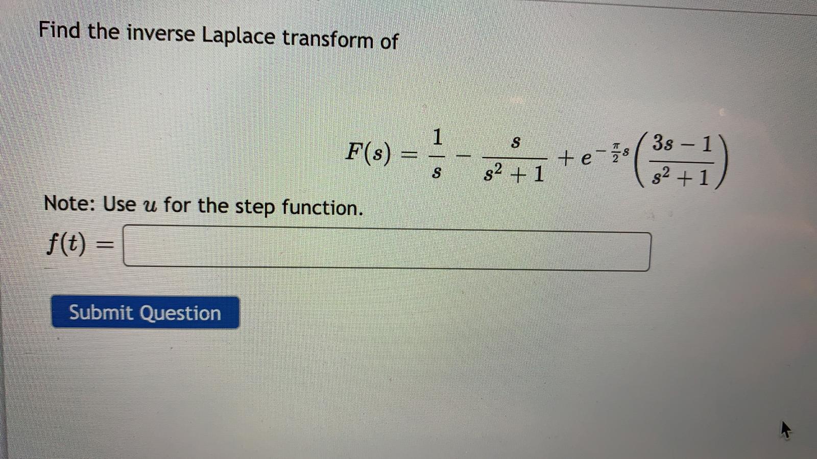 WHAT IS THE INVERSE LAPLACE OF 1 S intelligence overview