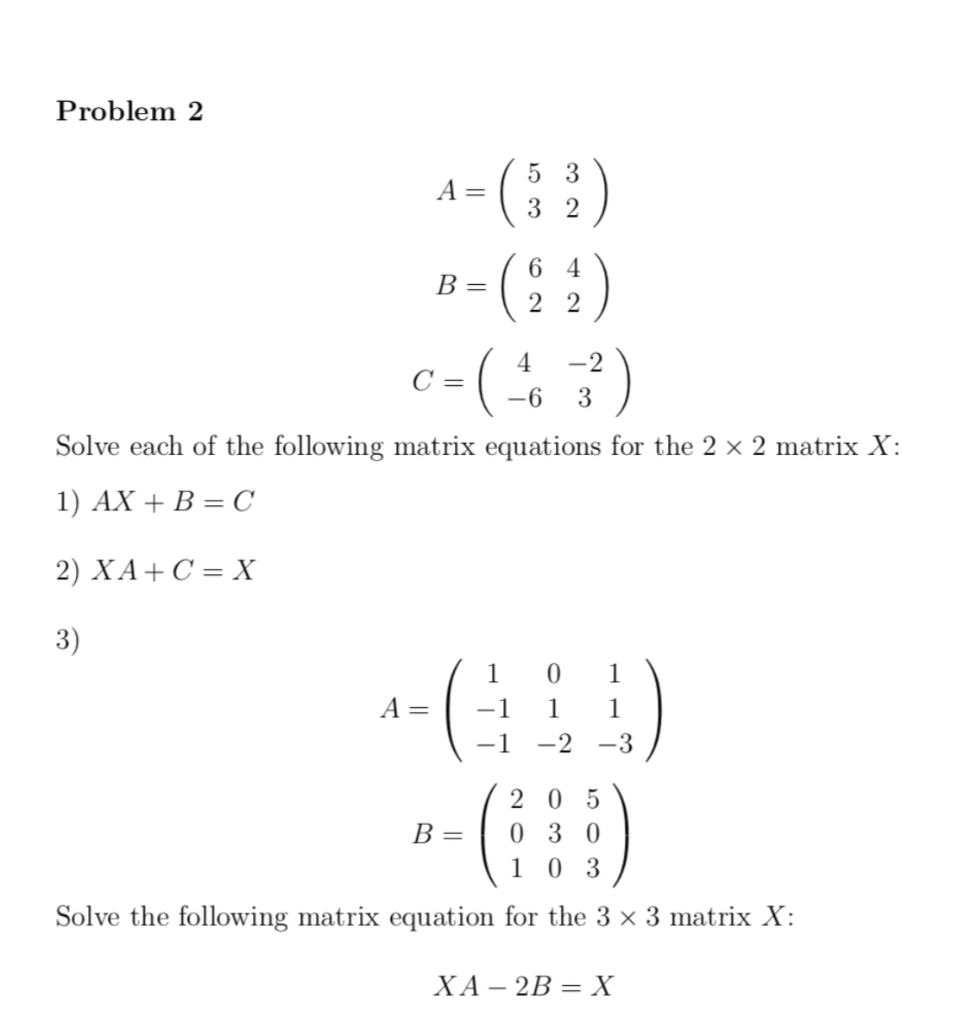 solved-problem-2-a-5-3-3-2-be-6-4-2-2-c-solve-each-of-chegg