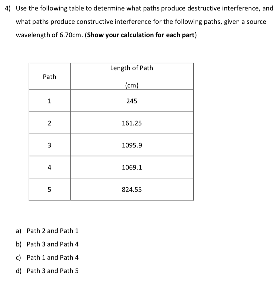 Solved 4) Use The Following Table To Determine What Paths | Chegg.com