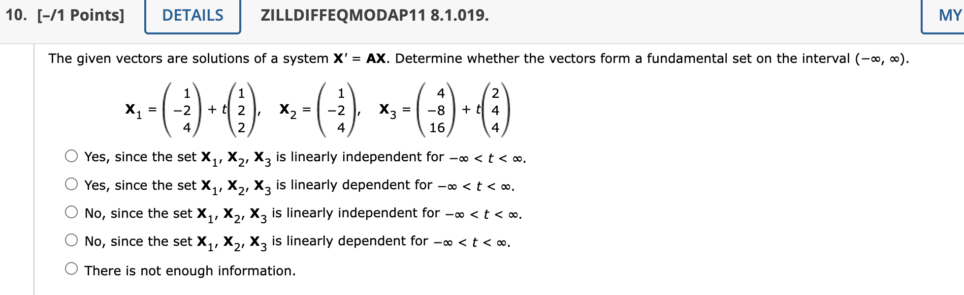 Solved The Given Vectors Are Solutions Of A SystemX' = | Chegg.com