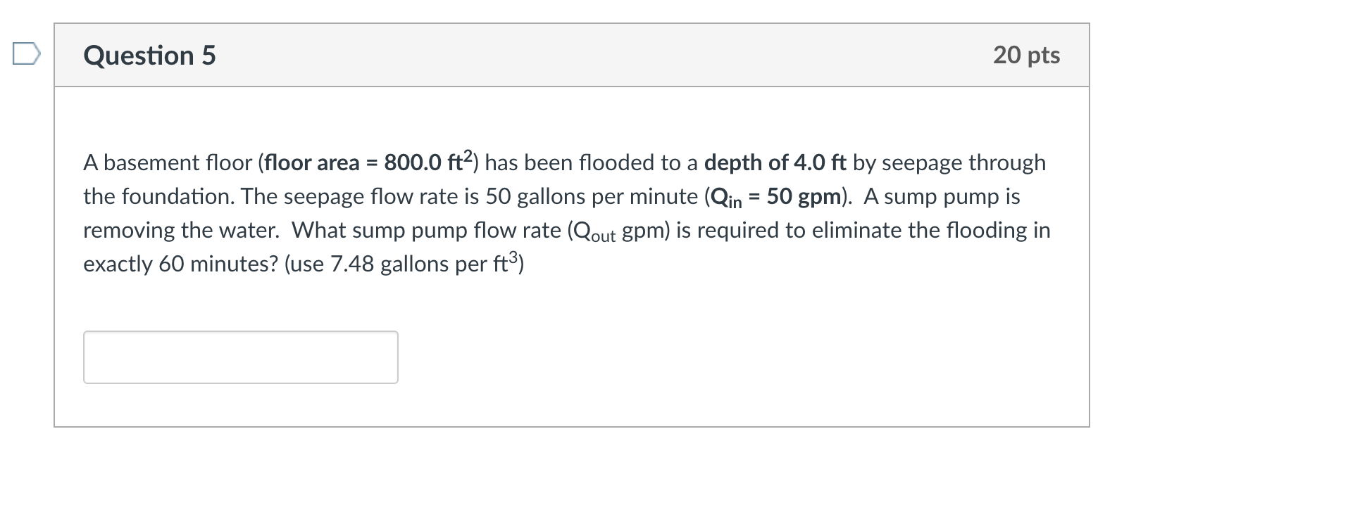 Solved Question 5 20 pts A basement floor (floor area = | Chegg.com