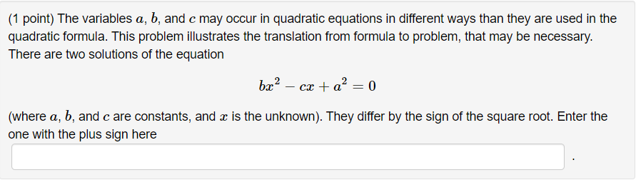 Solved (1 point) The variables a, b, andc may occur in | Chegg.com