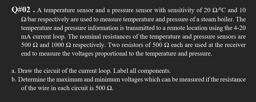 Solved Q#02. A temperature sensor and a pressure sensor with | Chegg.com