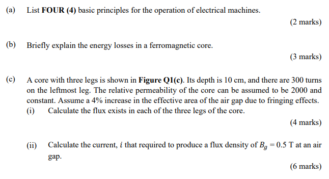 Solved (a) List FOUR (4) basic principles for the operation | Chegg.com