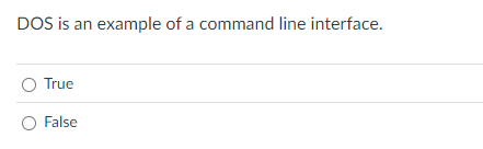 Solved DOS is an example of a command line | Chegg.com