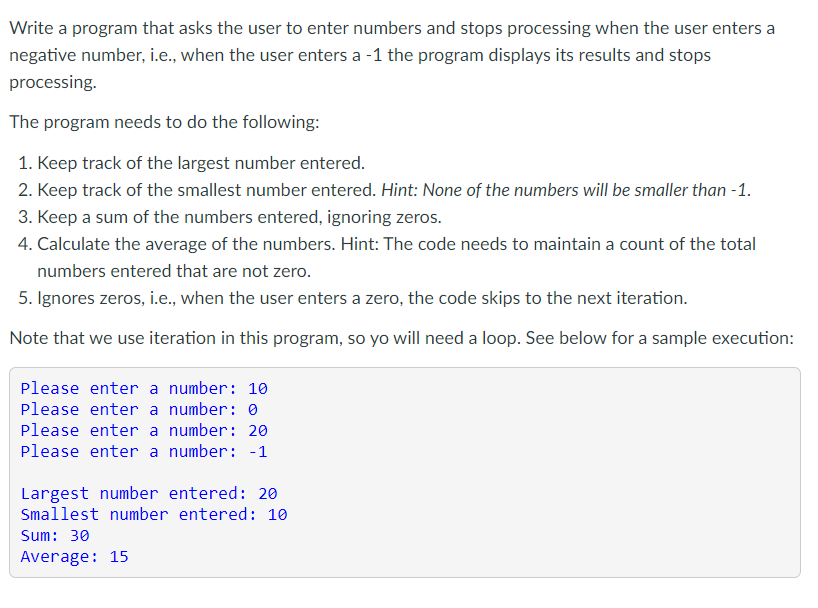 solved-write-a-program-that-asks-the-user-to-enter-numbers-chegg