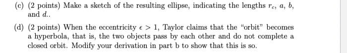 Solved 1. The orbit of two objects around one another due to | Chegg.com