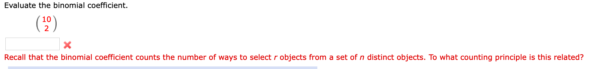 Solved Evaluate the binomial coefficient. (12) Recall that | Chegg.com