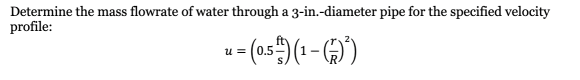 Solved Determine the mass flowrate of water through a 3 | Chegg.com