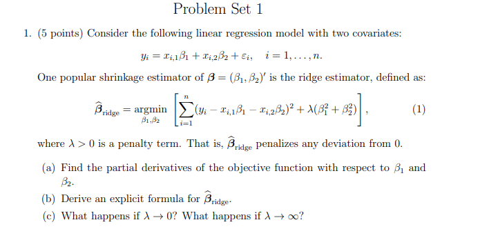 Problem Set 1 1. (5 points) Consider the following | Chegg.com