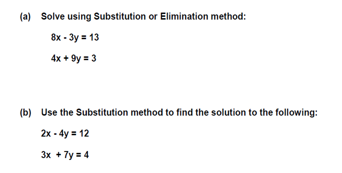 Solved (a) Solve Using Substitution Or Elimination Method: | Chegg.com ...