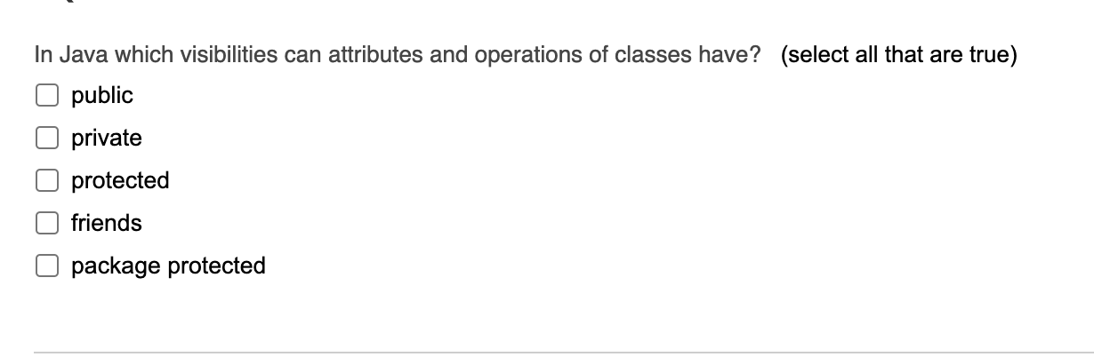 Solved In Java which visibilities can attributes and | Chegg.com
