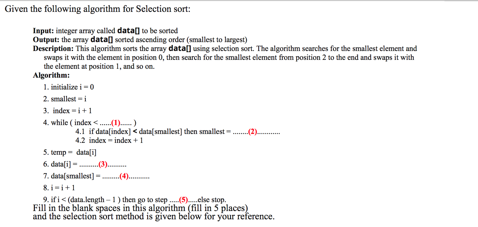 Solved Given the following algorithm for Selection sort: | Chegg.com