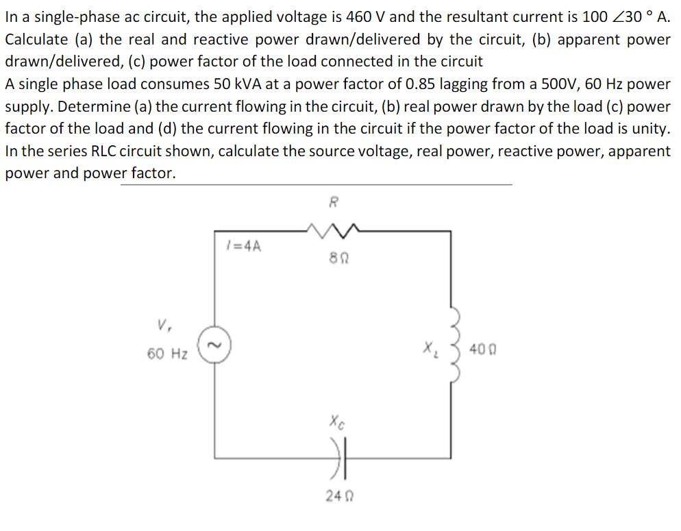 Solved In a singlephase ac circuit, the applied voltage is