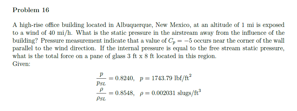 Solved Problem 16 A high-rise office building located in | Chegg.com