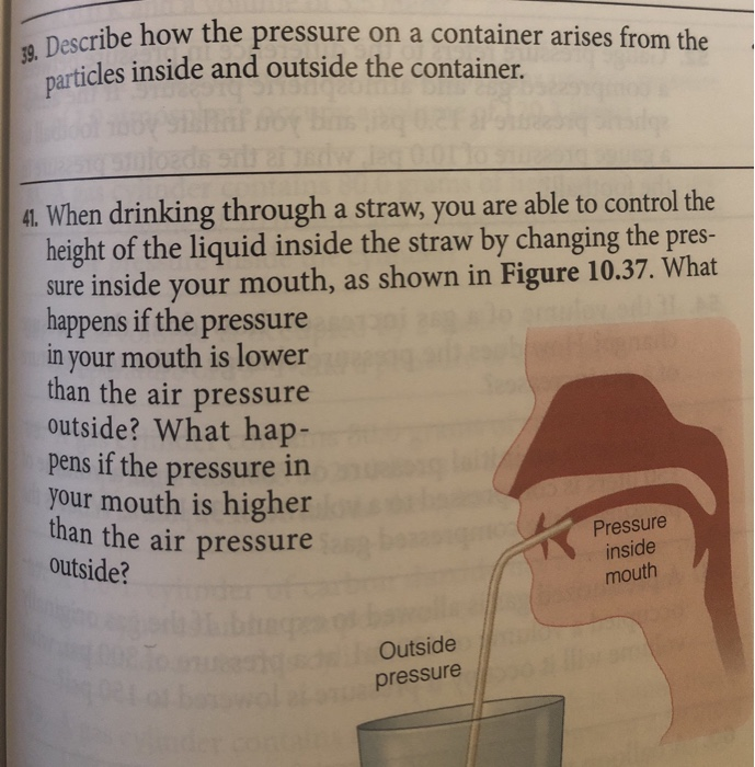 Solved 39. Describe how the pressure on a container arises