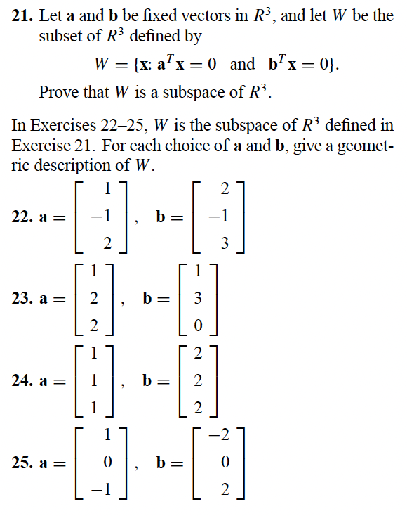 Solved 21. Let A And B Be Fixed Vectors In R3, And Let W Be | Chegg.com