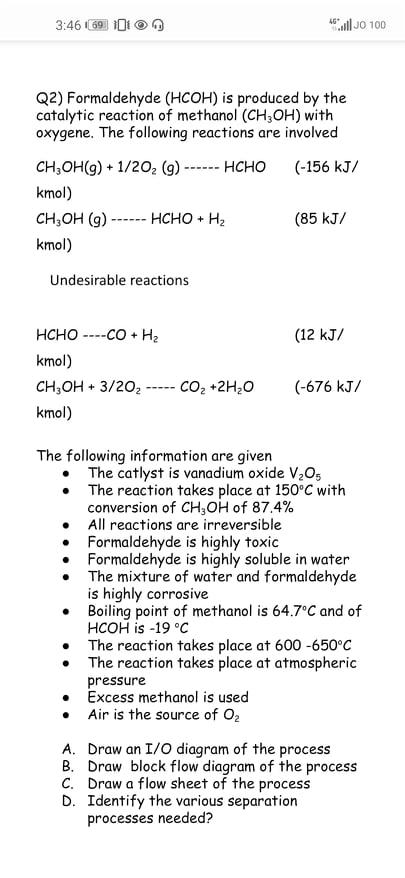 Solved 3:46 69 100 ودلادناه Q2) Formaldehyde (HCOH) is | Chegg.com
