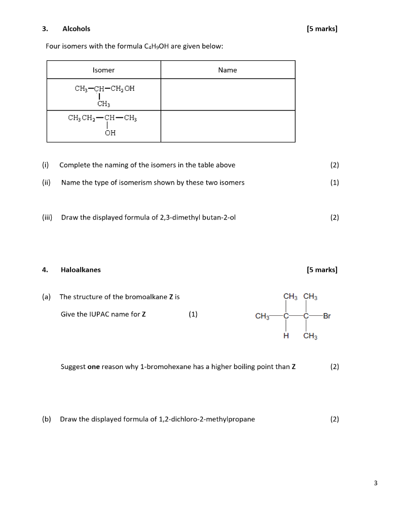 Solved 3. Alcohols (5 marks) Four isomers with the formula | Chegg.com