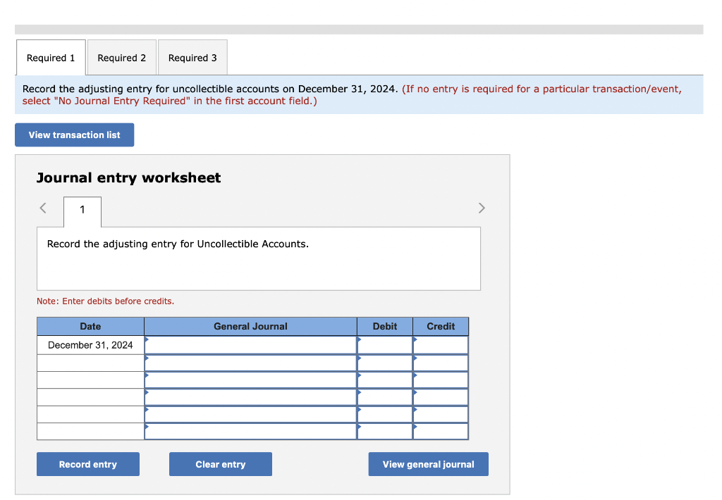 Solved Record the adjusting entry for uncollectible accounts 