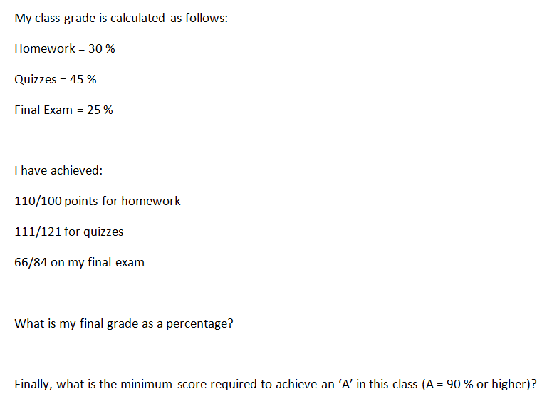 solved-my-class-grade-is-calculated-as-follows-homework-chegg