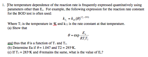 Solved The temperature dependence of the reaction rate is | Chegg.com