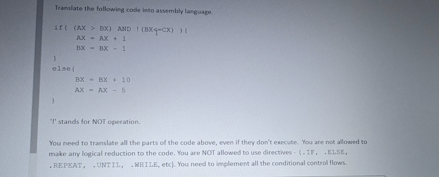 Translate the following code into assembly language. | Chegg.com