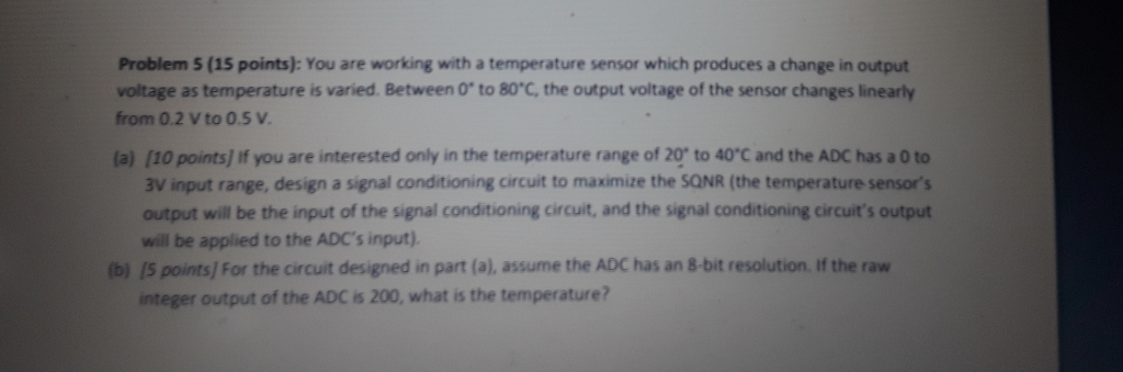 Solved Problem 5 (15 points): You are working with a | Chegg.com