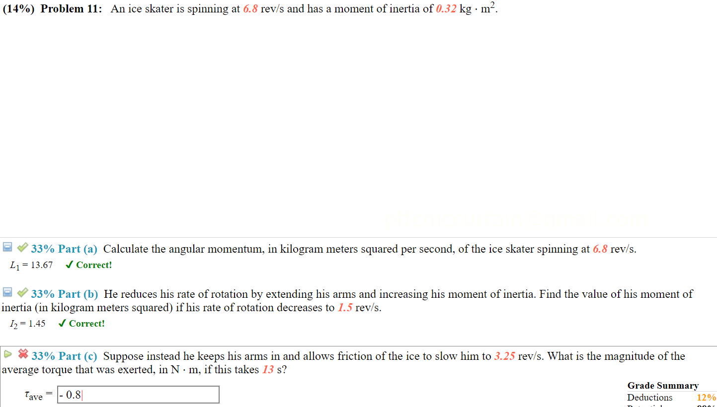 Solved (14%) Problem 11: An ice skater is spinning at 6.8 | Chegg.com