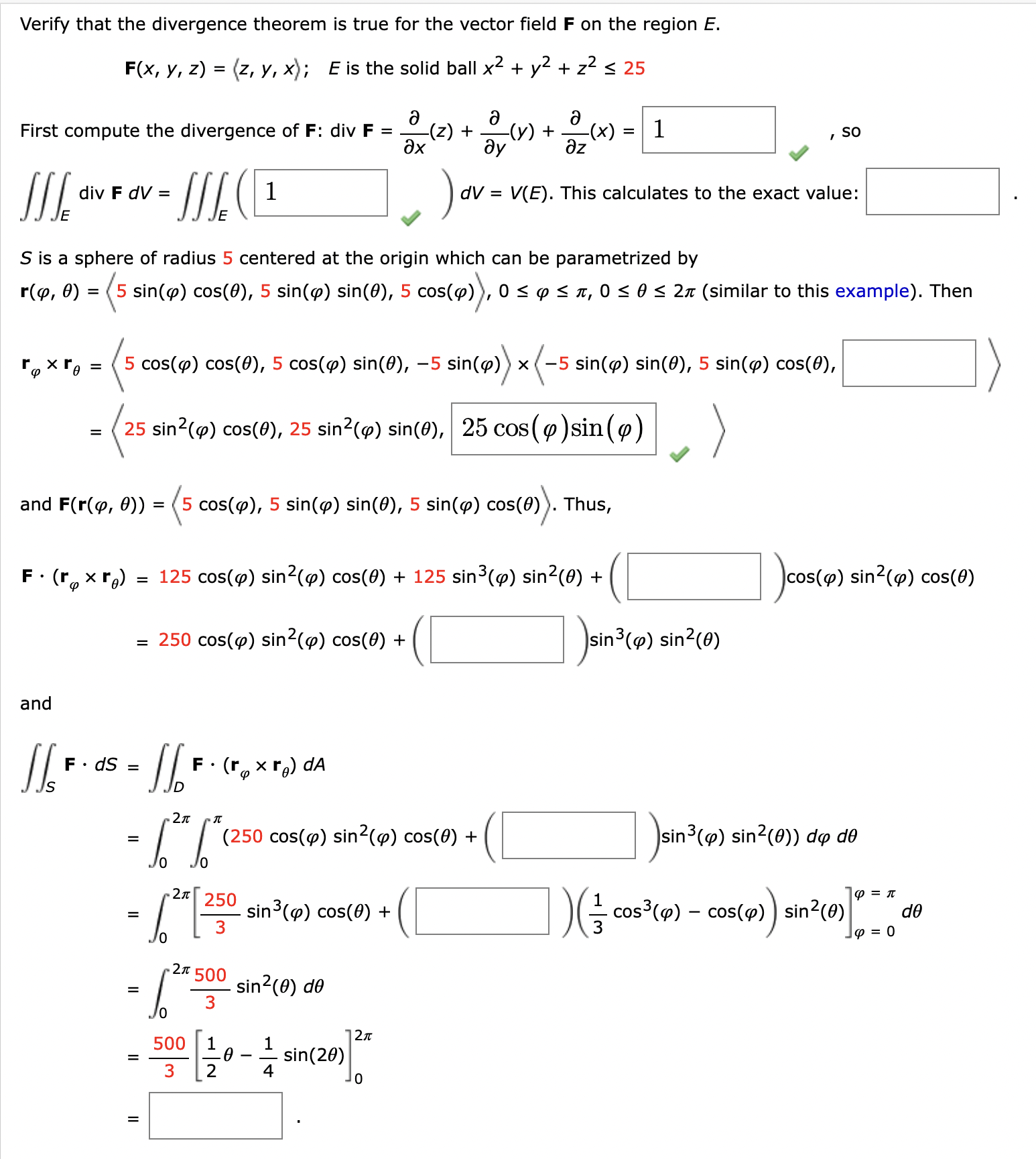 Solved Verify that the divergence theorem is true for the | Chegg.com