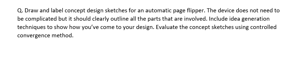 Q. Draw and label concept design sketches for an | Chegg.com