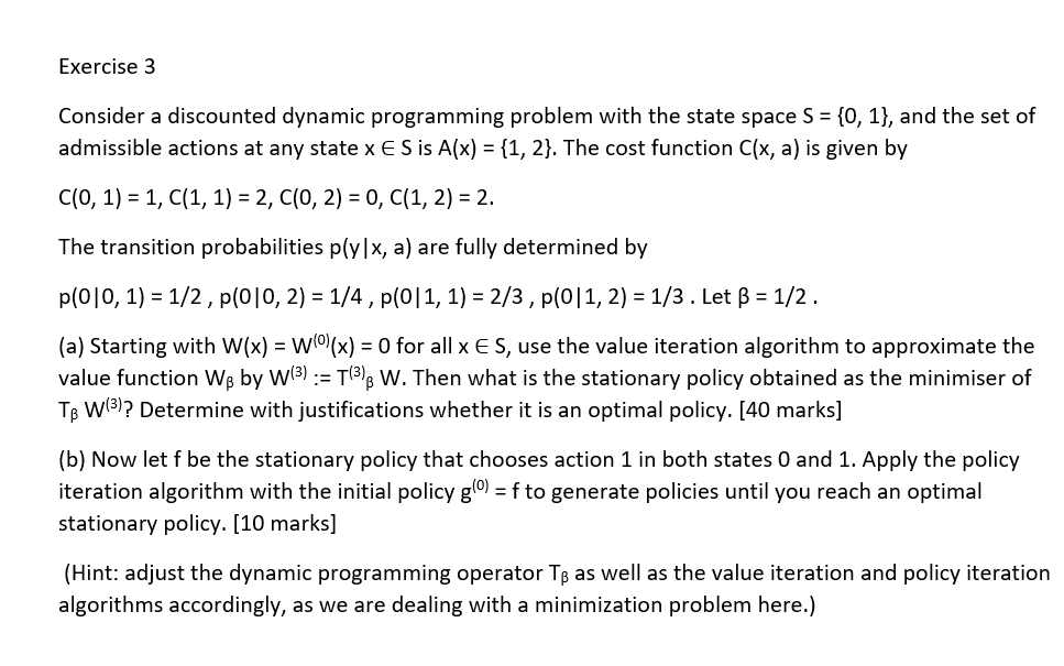 Exercise 3 Consider A Discounted Dynamic Programming Chegg Com