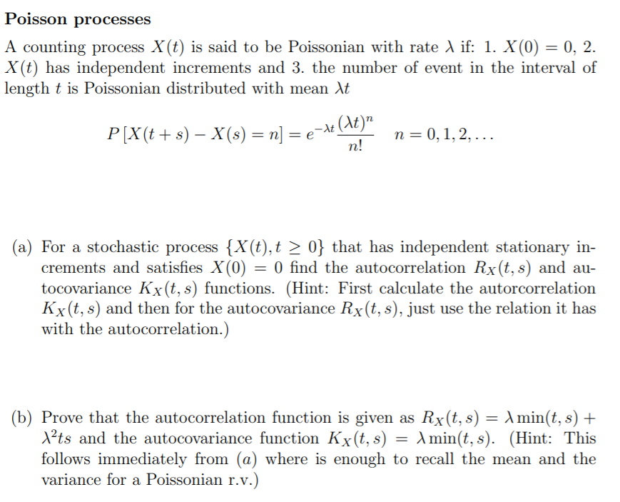 Solved Poisson Processes A Counting Process X T Is Said Chegg Com