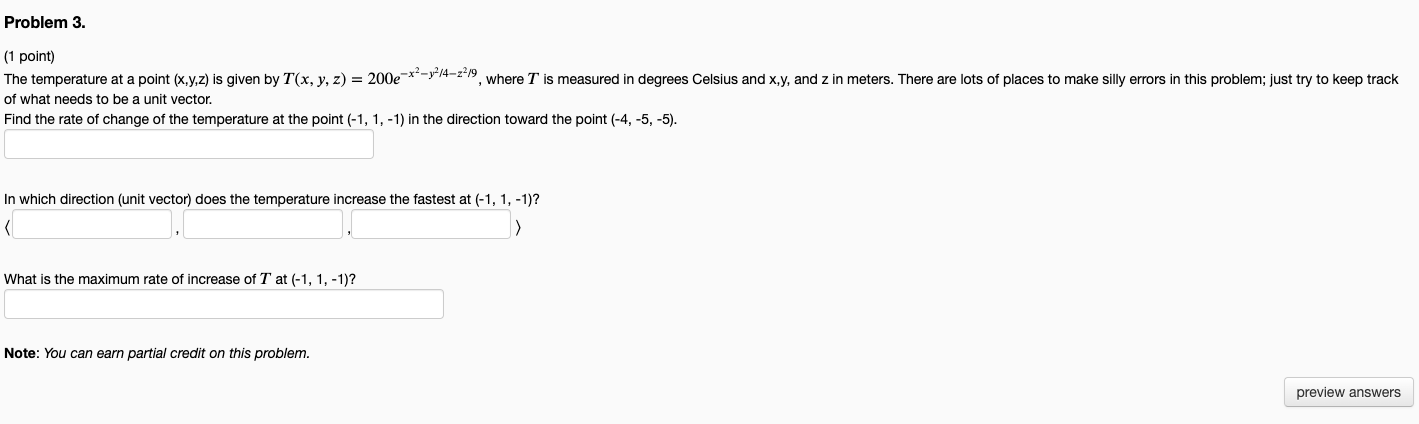 Solved Problem 3. (1 point) The temperature at a point | Chegg.com