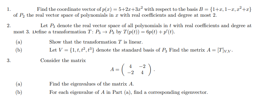 Solved Find the coordinate vector of p(x)=5+2x+3x2 ﻿with | Chegg.com