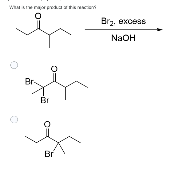 Solved What is the major product of this reaction? o Br2, | Chegg.com
