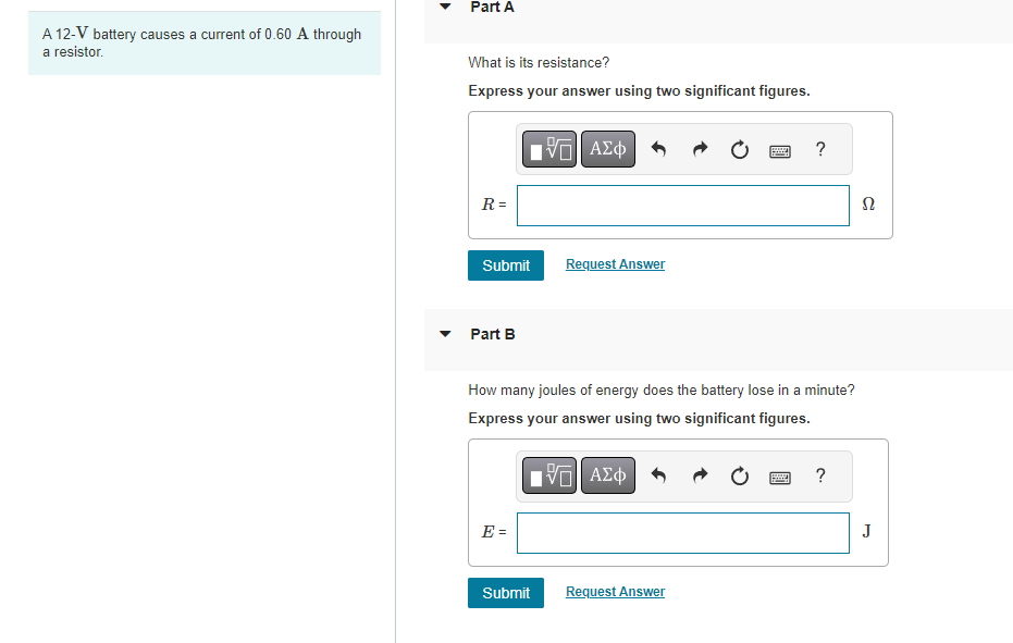 Solved A 12 V battery causes a current of 0.60 A through a