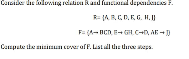 Solved Consider The Following Relation R And Functional D Chegg Com