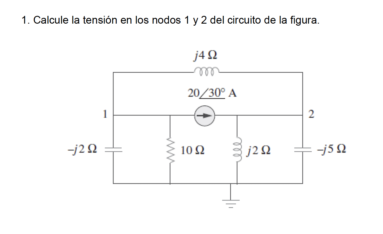 Solved 1. Calcule la tensión en los nodos 1 y 2 del circuito | Chegg.com