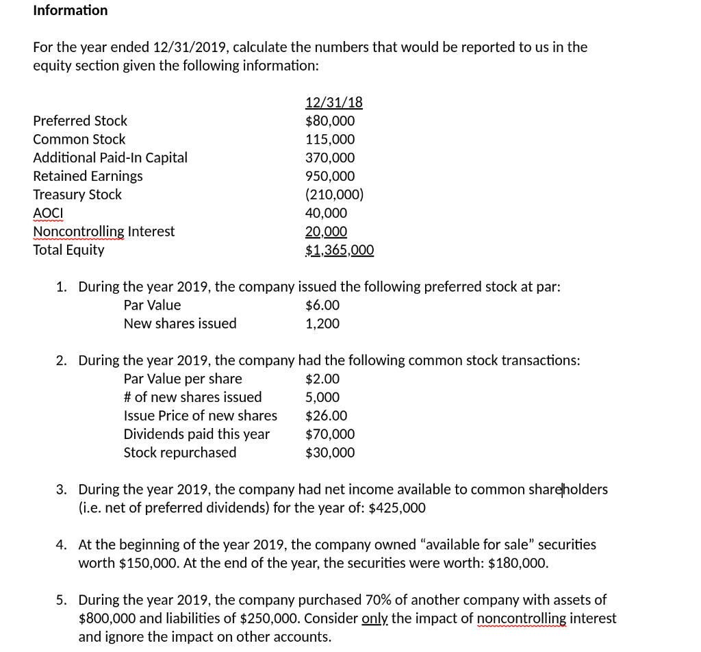 Solved Information For the year ended 12/31/2019, calculate | Chegg.com