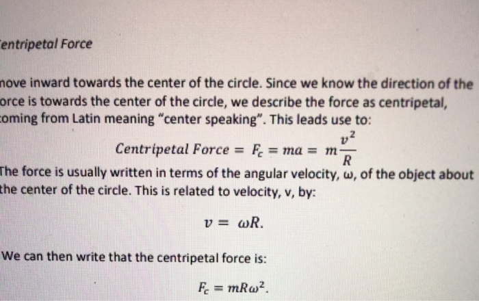 Centripetal Force Pre-Lab Assignment (1 Point) 1. | Chegg.com